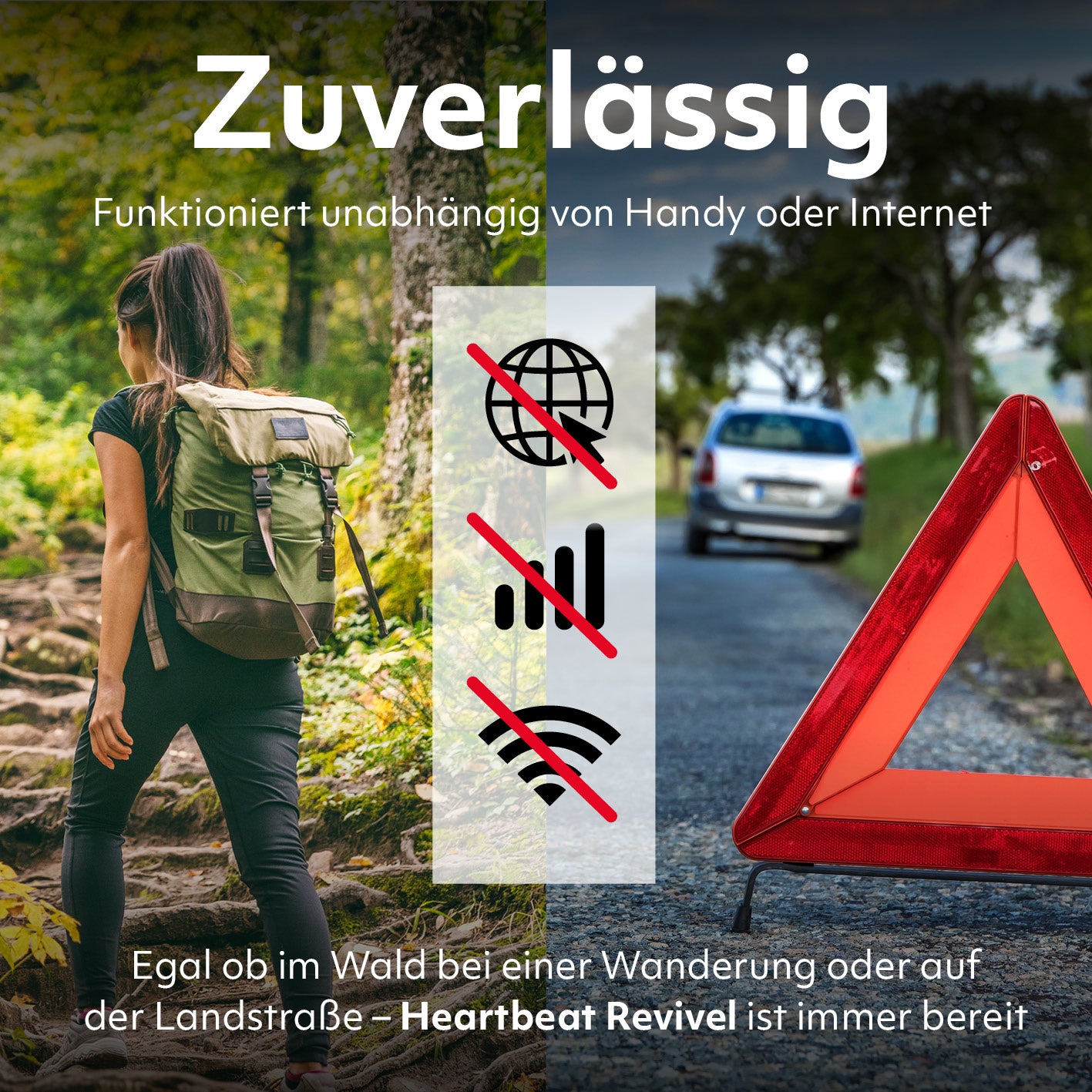 Geteiltes Motiv: Person beim Wandern im Wald und Auto am Straßenrand; darüber Text „Zuverlässig“ sowie Symbole für fehlendes Internet, fehlenden Mobilfunk und fehlendes WLAN.
